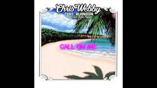 Chris Webby feat. Alandon - &quot;Call On Me&quot; OFFICIAL VERSION