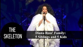Diana Ross&#39; Family: 5 Siblings and 5 Kids