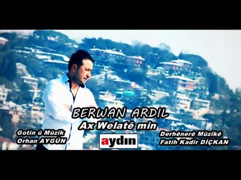 Berwan Ardil - Ax Welatê Min