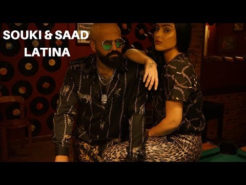 Souki & Saad - Latina (Clip Officiel)