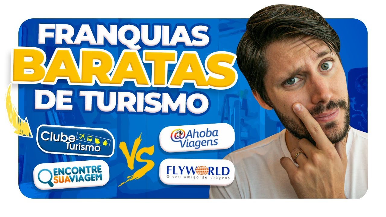 Melhores Franquias BARATAS de TURISMO para INVESTIR em 2024! (RAIO X DAS FRANQUIAS)