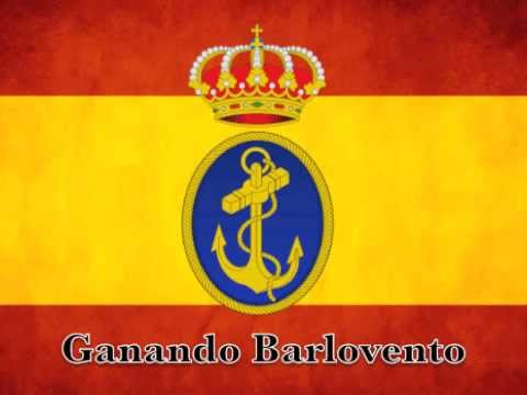 Marchas Armada Española - Ganando Barlovento