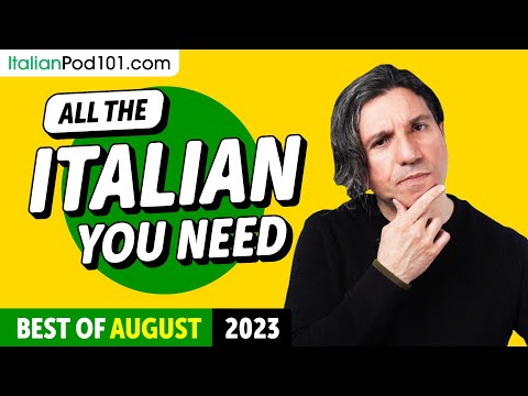 Your Monthly Dose of Italian - Best of August 2023