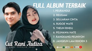 Download lagu PEURANGUI | REUGAM CUT RANI FULL ALBUM LAGU ACEH TERBARU 2025 mp3