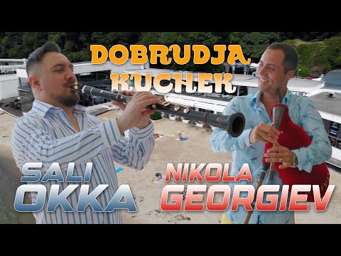 SALI OKKA x NIKOLA GEORGIEV - "DOBRUDJA" KUCHEK