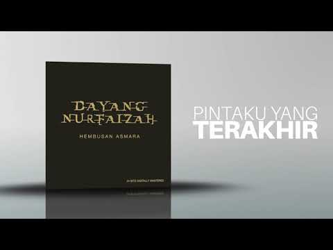 Dayang Nurfaizah - Pintaku Yang Terakhir (Hembusan Asmara album)