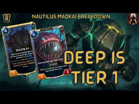 Could Deep Finally Be Tier 1? Nautilus Maokai Is Crushing The Meta | Legends of Runeterra