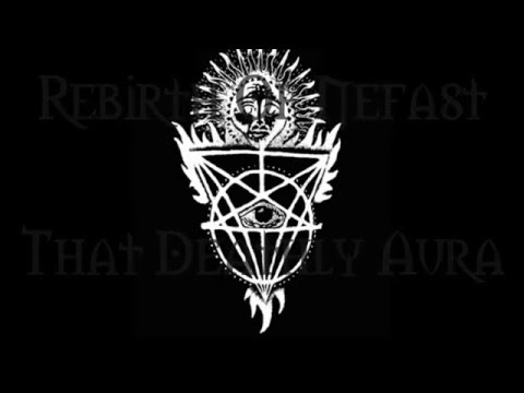 Rebirth Of Nefast - That Deathly Aura