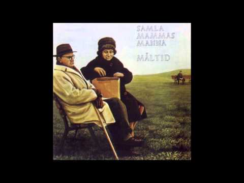 Samla Mammas Manna - Måltid (1973) [Full Album]