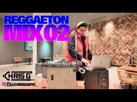 CHRIS G - REGGAETON MIX 02 #REGGAETON #CHRISG #CHRISGMIX  #REGGAETONMIX #LATINAFRO #LATINDANCEHALL
