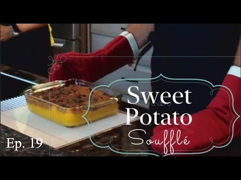 Perfect Thanksgiving Side Dish | Sweet Potato Soufflé...
