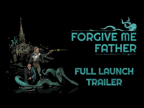 Forgive Me Father - Launch Trailer thumbnail