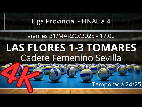 LAS FLORES 1-3 TOMARES (CADETE FEMENINO Voley)
