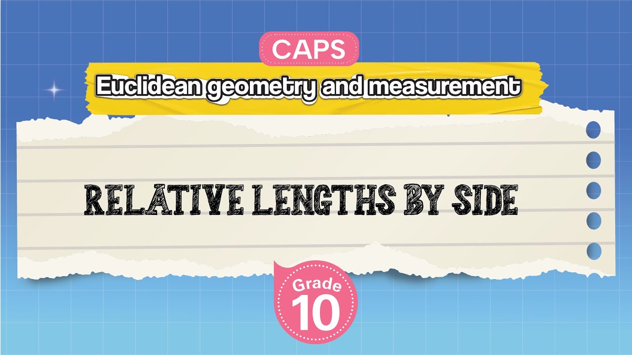 [GRADE 11] Relative Lengths by Side