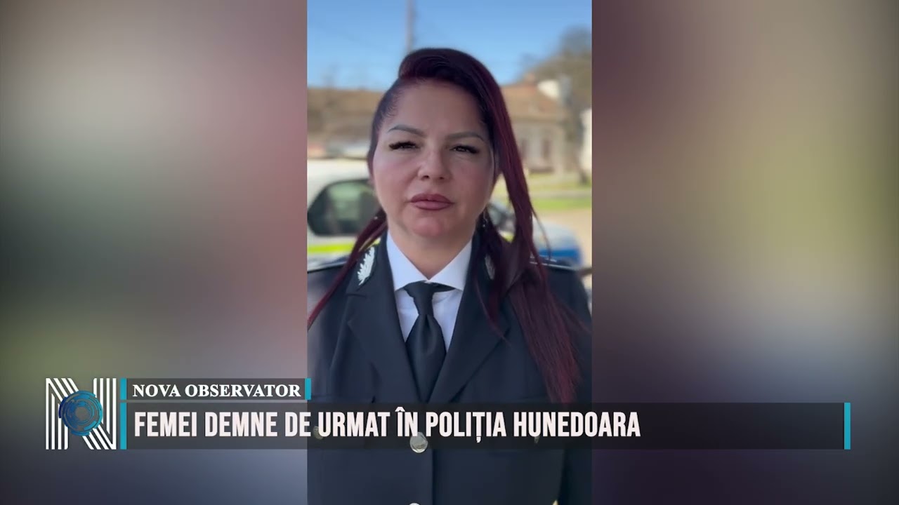 Femei demne de urmat în Poliția Hunedoara