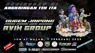 Download lagu 🔴[LIVE] ANGKRINGAN TEH ITA - AVIN GROUP (DUGEM JAIPONG PUTRA KREASI JAYA MANDIRI)  JUM'AT 7 FEB 2025 mp3