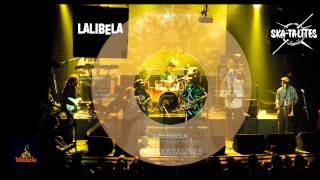 The Skatalites Lalibela