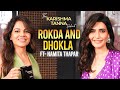Rokda Dhokla Ft Namita Thapar The Karishma Tanna Podcast