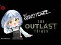 [ THE OUTLAST TRIALS ] sumpah.. maap ges, lagi ditahap pengen OT mulu TwT