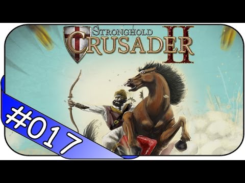 STRONGHOLD CRUSADER 2 # 17 ► Schwein ☯ Let's Play Stronghold Crusader 2