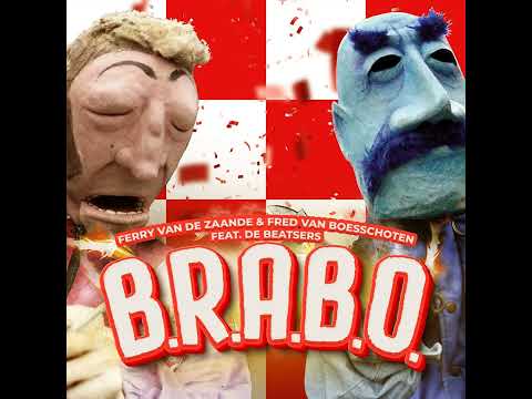 Ferry Van De Zaande & Fred Van Boesschoten (Feat. De Beatsers) - Brabo (1 Uur Versie)
