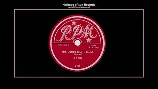 (1950) RPM 311-B &#39;&#39;The Other Night Blues&#39;&#39; B. B. King