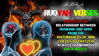 Download lagu Ruqyah Verses to Protect Husband and Wife from Jinn/Satan Disturbance to Make Them More Romantic mp3