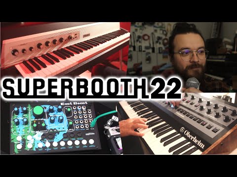 Superbooth22 // Recap & Gear Highlights // OB-X8, East Beast, Rhodes MK8, & More