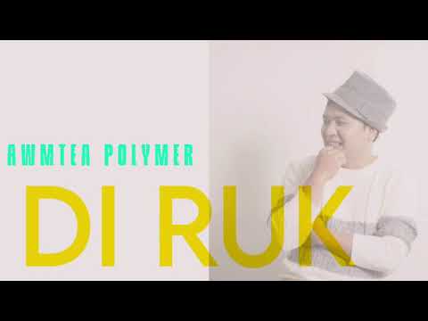 Awmtea polymer - Di ruk ||Album - Zanin chu||