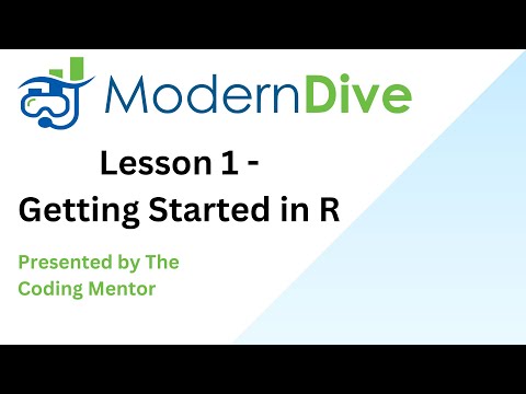 Modern Dive into R | Lesson 1 Getting Started with R