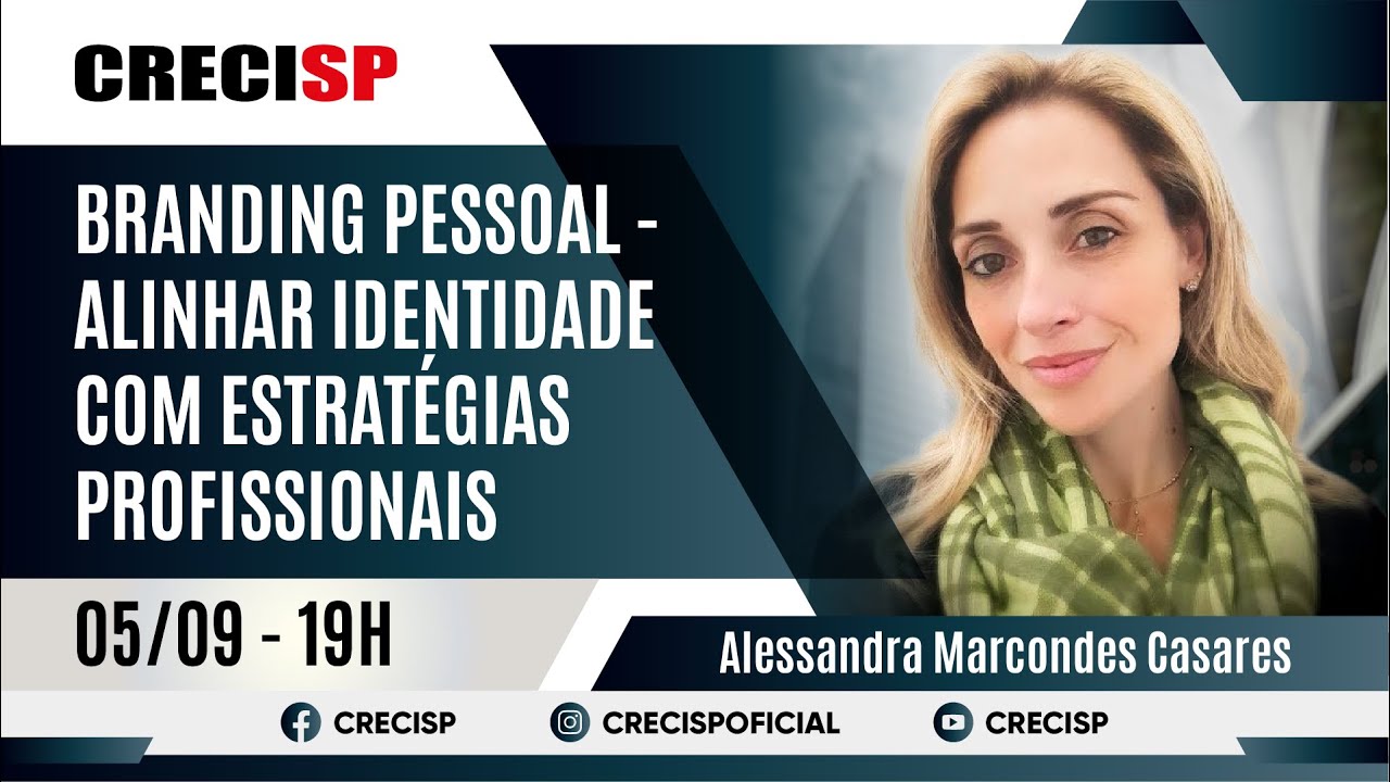 Branding Pessoal - Alinhar identidade com estratégias profissionais - Alessandra Marcondes Casares