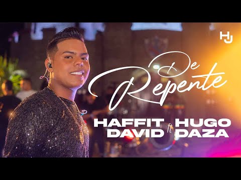 De Repente (Live) - @HaffitDavid  ft #HugoDaza