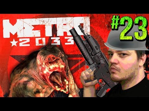 IN THE OPEN! METRO 2033 Redux Gameplay Walkthrough Part 23 - Gaming Awesome