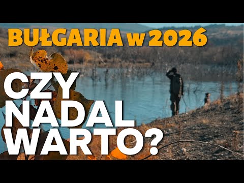 BUŁGARIA W 2026 - CZY NADAL WARTO ?