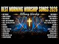 Worship Songs To Strengthen Your Heart ️ Encouragement For Life S Toughest Moments