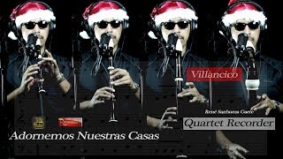 Adornemos Nuestras Casas| Deck the Halls| Villancico tradicional navideño| Recorder Quartet| Flautas