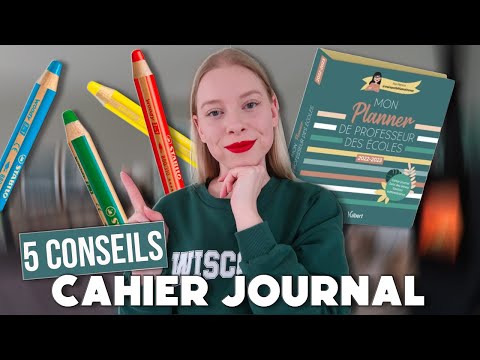 PROFESSEUR DES ÉCOLES : 5 CONSEILS spécial *cahier journal*