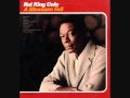 Nat King Cole - A Blossom Fell (1955)