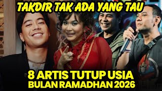 Download lagu Selamat Jalan, 8 Artis Senior Meninggalkan Dunia bulan Ramadhan 2026 mp3