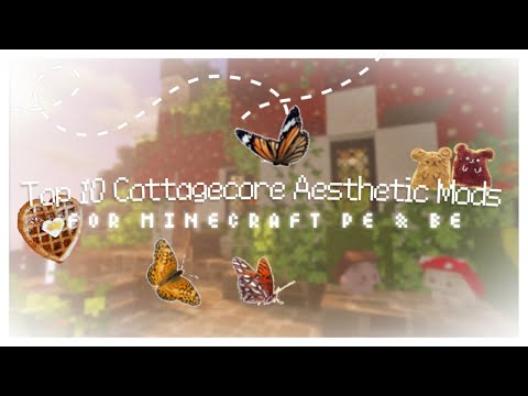 SimplyMiPrii - Top 10 Cottagecore Aesthetic Mods & Textures For Minecraft PE & BE! 🍄 [decorations, food, gardens]