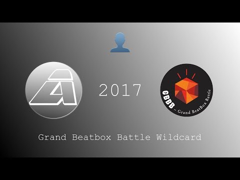 Azel - Grand Beatbox Battle Wildcard 2017 (Category Solo)