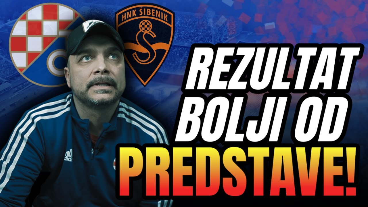 DINAMO vs ŠIBENIK 3:0! TEŽE NEGO OČEKIVANO!