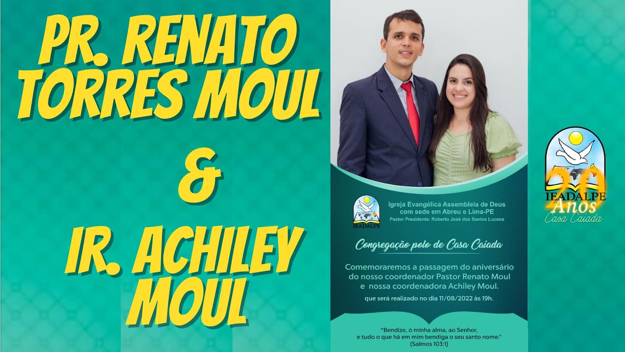 CULTO DE AGRADECIMENTO PELO ANIVERSÁRIO DO Pr. RENATO TORRES MOUL &  Ir. ACHILEY MOUL | 11/09/22