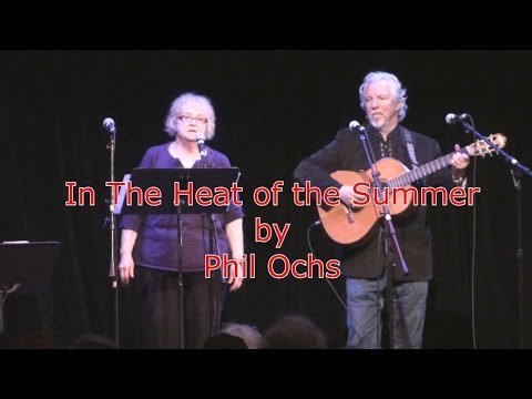 In The Heat of the Summer (Phil Ochs cover by Wanda Fischer)