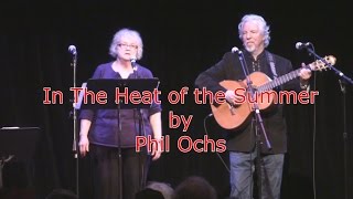 In The Heat of the Summer (Phil Ochs cover by Wanda Fischer)
