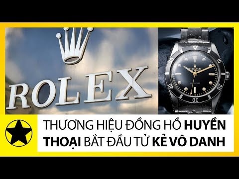 Lịch Sử Đồng Hồ Rolex - Thương Hiệu Huyền Thoại Bắt Đầu Từ Kẻ Vô Danh