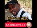 DJ KIRAO (ORG) 2022 BEST OF MWANZELE MUBEBAJI NON-STOP. sub like share