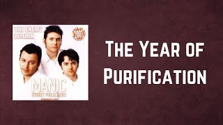 Manic Street Preachers - The Year of Purification (Lyrics)