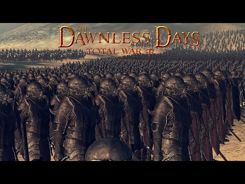 The Dawnless Days Mod 0.6.0 - LA RECONQUISTA DE MINAS MORGUL