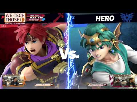 We Tech Those #88 Highdumpster (Roy) vs Raf (Hero)